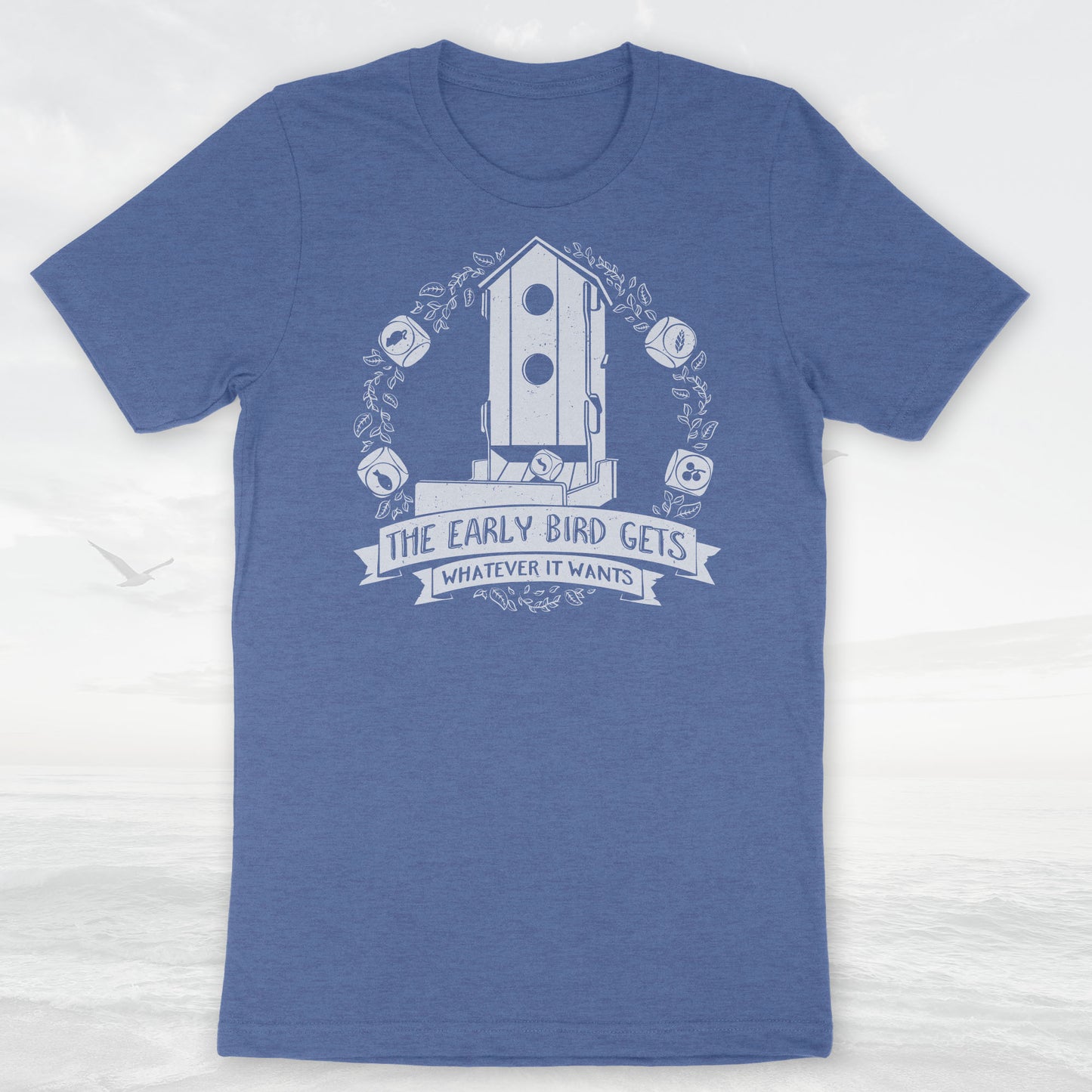 Wingspan Board Game T-Shirt - 'The Early Bird Gets Whatever It Wants' - Unisex